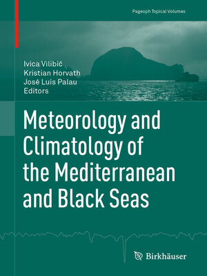 cover image of Meteorology and Climatology of the Mediterranean and Black Seas